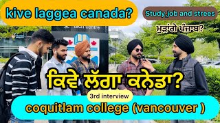 kive lagga canada   3rd interview in coquitlam college vancouver  saadeaalatalks [upl. by Akenit106]