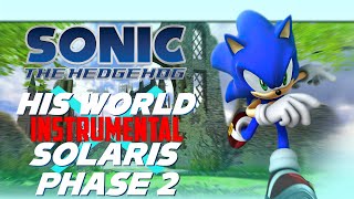 His World × Solaris Phase 2 Instrumental  Sonic the Hedgehog Edit [upl. by Lein]