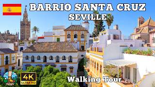 Barrio de Santa Cruz Historia y Belleza en el Corazón de Sevilla  Walking Tour 4K [upl. by Vinaya]