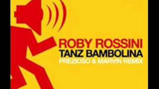 Roby Rossini  Tanz Bambolina [upl. by Emmett726]