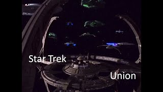 Star Trek  Union [upl. by Grady]