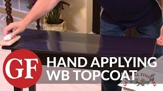 How to Apply Water Based Topcoat  Hand Application [upl. by Gereron8]