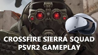 Crossfire Sierra Squad PSVR2 Gameplay [upl. by Edina]