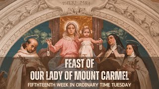 Feast of Our Lady of Mount Carmel  16th July 2024 700 AM  Fr Bolmax Pereira [upl. by Einama69]