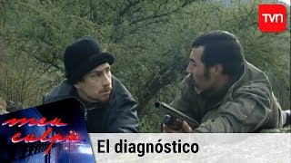 El diagnóstico  Mea culpa  T9E10 [upl. by Assadah]