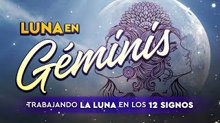 Luna en Géminis de la Carta Natal  Trabajando la Luna en los 12 Signos [upl. by Adelheid]