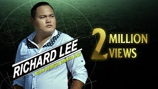 Nuan Berega Dimata Aku by Richard Lee Official Music Video [upl. by Yenot]