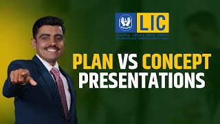 LIC  Plan vs Concept presentations  By Arjun Development Officer [upl. by Ahsot]