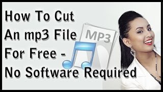 How To Cut Mp3 Files For Free  No Software Required [upl. by Esyahc]