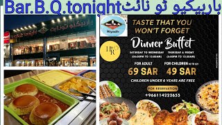 Travel experience with BarBQTonight Restaurant RiyadhBuffet Dinnermyhonestreviews4065 [upl. by Lucic]