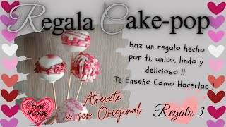 CakePops  Te enseño como se hacen  Ideal para Regalar  San Valentìn [upl. by Yleme]