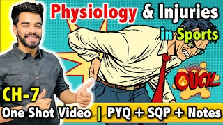 Physiology and Injuries in Sports  CH  7  CBSE Class 12th 2024 🔥 [upl. by Stanfill]