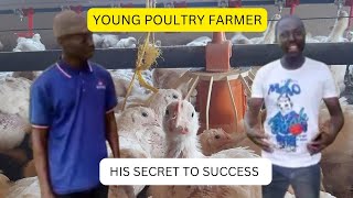 A Young poultry farmer secret to successful poultry farming [upl. by Aseel]