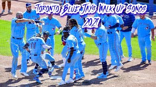 Toronto Blue Jays 2021 Walk Up Songs [upl. by Yorick197]