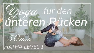 Yoga für den unteren Rücken  Hatha Yoga Level 1  Übungen zum Lösen von Spannungen und Vorbeuge [upl. by Arik]