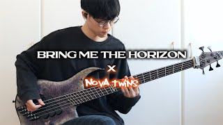 Bring Me The Horizon  1x1 ft Nova Twins  Bass Cover [upl. by Alica343]