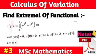 Calculus Of variation MSc Math  Find Extremal Of Functional  Math by Sachin sir [upl. by Enilav520]