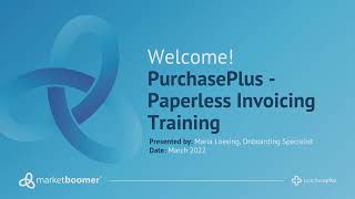 PurchasePlus  Paperless Invoicing Training [upl. by Nee]