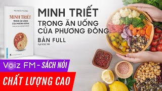 Sách nói Minh Triết Trong Ăn Uống Của Phương Đông  Voiz FM [upl. by Inanuah]