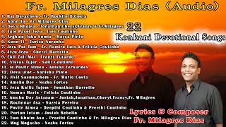 22 Konkani Devotional Songs  Fr Milagres Dias Audio [upl. by Dublin65]