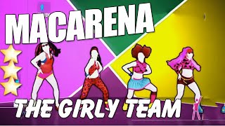 🌟 Macarena  The Girty Team  Just Dance 2015 🌟 [upl. by Yttap]