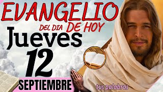 EVANGELIO DE HOY Jueves 12 de Septiembre de 2024 Lectura de la PALABRA del Día  evangeliodehoy [upl. by Alicea]