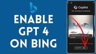 How to Enable GPT 4 on Bing 2024  Activate GPT 4 on Bing [upl. by Kendrick]