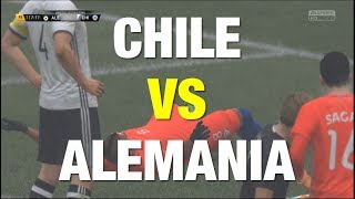 UNA FINAL DRAMÁTICA  CHILE VS ALEMANIA  FINAL COPA CONFEDERACIONES 2017 [upl. by Ellswerth]