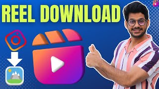 How to Download Instagram Reels in 2024 Easy Steps [upl. by Attiuqehs]