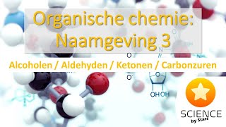 organische chemie naamgeving alcoholen aldehyden ketonen en carbonzuren [upl. by Corty856]