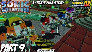 Sonic Adventure BetterSADX Gameplay Walkthrough Part 9  E102 Gamma Story [upl. by Peddada925]