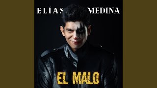 El Malo [upl. by Enelcaj]