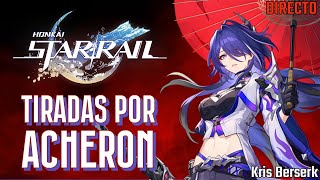 Honkai Star Rail Tiradas por Acheron Honkaistarrail Hoyoverse PS5 [upl. by Sifan]