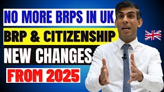 New UK BRP System From 2025 All Latest Updates To British Citizenship amp UK BRP UK Immigration [upl. by Anailil615]