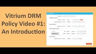 Vitrium University Vitrium DRM Policy Video 1 An Introduction [upl. by Zehe]