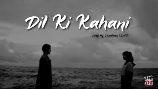 Dil Ki Kahani  Hindi Song  Song by AI  SAZUKAZU [upl. by Nohsreg]