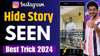 How to Hide Story Seen on Instagram  Instagram Ki Story Bina Seen Kiye Kaise Dekhe [upl. by Chrysler]