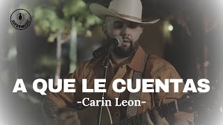 Carin Leon  A Que No Les Cuentas LETRA [upl. by Nuawed]