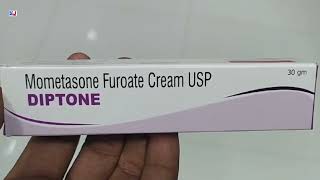 DIPTONE Cream  Mometasone Furoate Cream USP  DIPTONE Cream Uses Side effects benefits Dose Review [upl. by Imtiaz678]