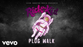 Rich The Kid  Plug Walk Audio [upl. by Espy]