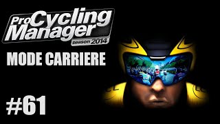 Pro Cycling Manager 2014  Carrière AG2R La Mondiale  61 FR HD [upl. by Salman]