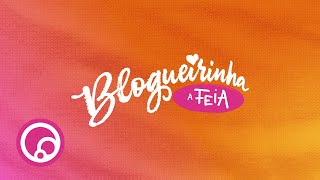 BLOGUEIRINHA A FEIA — Trailer Oficial  DiaTV [upl. by Aerdna]