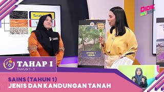 Tahap I 2022  Sains Tahun 1 Jenis Dan Kandungan Tanah [upl. by Nilloc773]