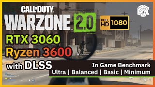 COD  Warzone 20  RTX 3060  Ryzen 3600  1080P All Settings Includes DLSS Benchmark [upl. by Macswan]