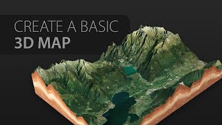 Create a basic 3D Map [upl. by Saltsman]