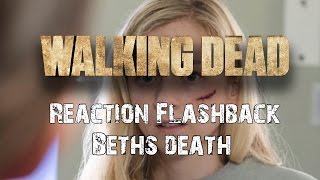 Reaction Flashback TWD  Beths Death S05E08 [upl. by Haldane]