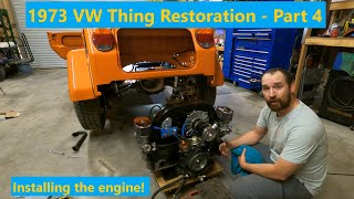 1973 VW Thing Restoration Part 4  Installing the engine [upl. by Elstan225]