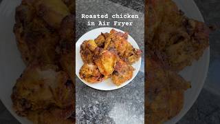 Roasted Chicken In Air Fryer [upl. by Solracesoj525]