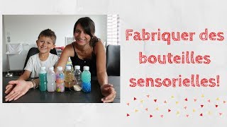 EVEIL DE BEBE FABRIQUER DES BOUTEILLES SENSORIELLES [upl. by Stickney]