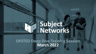 Ofsted Deep Dive training March 2022 [upl. by Azar]